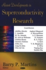 Recent Developments in Superconductivity Research - Book