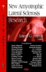 New Amyotrophic Lateral Sclerosis Research - Book