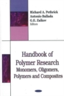 Handbook of Polymer Research : Monomers. Oligomers, Polymers & Composites - Book