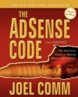 The AdSense Code : What Google Never Told You about Making Money with Adsense - Book