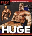 Huge : A Complete Workout Regimen from Bodybuilding's Superstars - Book