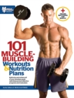 101 Muscle-Building Workouts & Nutrition Plans - Book