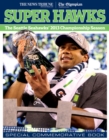 Super Hawks : The Seattle Seahawks' 2013 Championship Season - Book