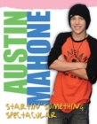 Austin Mahone : Startin' Something Spectacular - Book