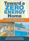 Toward a Zero Energy Home - Book