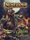 Pathfinder Player Companion: Goblins of Golarion - Book
