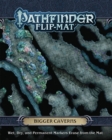 Pathfinder Flip-Mat: Bigger Caverns - Book