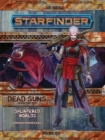 Starfinder Adventure Path: Splintered Worlds (Dead Suns 3 of 6) - Book
