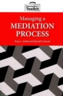 Managing a Mediation Process - Book