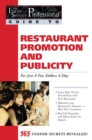 The Food Service Professionals Guide To: Restaurant Promotion & Publicity For Just A few Dollars A Day - eBook