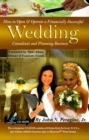 How to Open & Operate a Financially Successful Wedding Consultant & Planning Business - Book