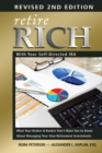 Retire Rich with Your Self-Directed IRA : What Your Broker & Banker Don't Want You to Know About Managing Your Own Retirement Investments - eBook