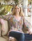 Crochet Insider's Passion for Fashion - Book