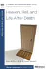 Heaven, Hell, and Life After Death - eBook