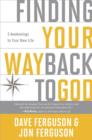 Finding Your Way Back to God - eBook