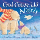 God Gave Us Angels - Book