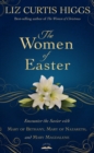 The Women of Easter - Book