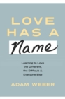 Love Has a Name - eBook