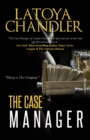 The Case Manager : Shattered Lives Series - eBook