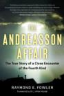 The Andreasson Affair : The True Story of a Close Encounter of the Fourth Kind - Book