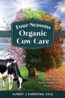 Four-Seasons Organic Cow Care - Book