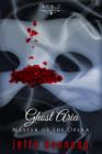 Master of the Opera, Act 2: Ghost Aria - eBook