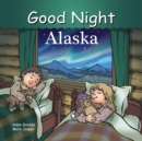 Good Night Alaska - Book
