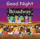 Good Night Broadway - Book