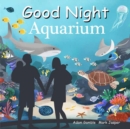 Good Night Aquarium - Book