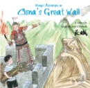 Ming's Adventure on China's Great Wall : A Story in English and Chinese - Book