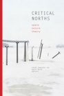 Critical Norths : Space, Nature, Theory - eBook