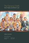 The Tanana Chiefs : Native Rights and Western Law - eBook