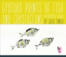 Gyotaku Prints of Fish and Crustaceans of Southeast Alaska - Book