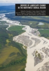Drivers of Landscape Change in the Northwest Boreal Region - eBook