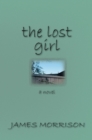 Lost Girl, The : A Novel - eBook
