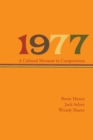 1977 : A Cultural Moment in Composition - eBook