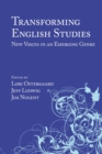 Transforming English Studies : New Voices in an Emerging Genre - eBook