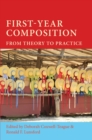 First-Year Composition : From Theory to Practice - eBook