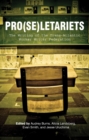 Pro(se)letariets : The Writing of the Trans-Atlantic Worker Writer Federation - eBook