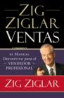 Zig Ziglar Ventas : El manual definitivo para el vendedor profesional - Book
