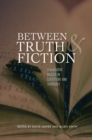 Between Truth and Fiction : A Narrative Reader in Literature and Theology - Book