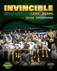 Invincible : 2012 Baylor Lady Bears NCAA Champions - Book