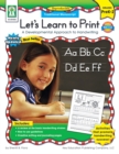 Let's Learn to Print: Traditional Manuscript, Grades PK - 2 : A Developmental Approach to Handwriting - eBook