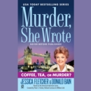 Coffee, Tea, or Murder? - eAudiobook
