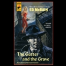 The Gutter and the Grave - eAudiobook