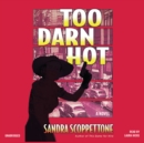 Too Darn Hot - eAudiobook