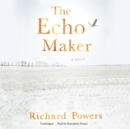 The Echo Maker - eAudiobook