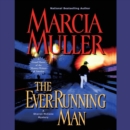 The Ever-Running Man - eAudiobook