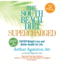 The South Beach Diet Supercharged - eAudiobook