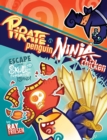 Pirate Penguin vs Ninja Chicken Volume 2: Escape From Skull-Fragment Island! - Book